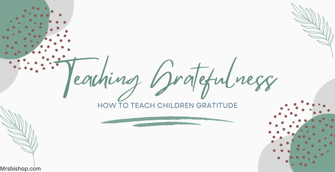 Teaching Gratefulness