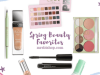2018 Spring Beauty Favorites – Mrs. Bishop