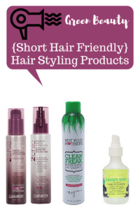 Green Beauty {Short Hair Friendly} Hair Styling Products – Mrs. Bishop
