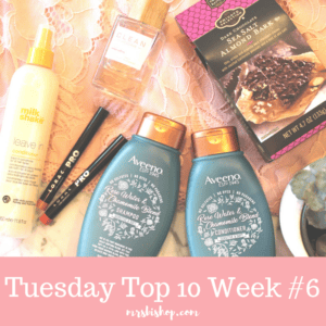 Tuesday Top 10 Weekly Favorites #6 – Mrs. Bishop