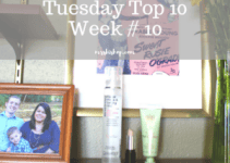 Tuesday Top 10 #10 Weekly Favorites- Mrs. Bishop