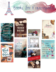 Books for Francophiles – Mrs. Bishop
