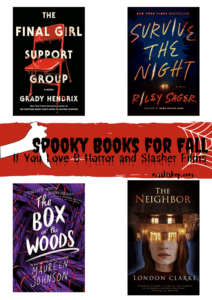 Spooky Books for Fall: If You Love B Horror Movies & Slasher Films